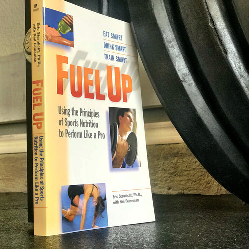 FUEL UP - Principles of Sports Nutrition to Perform like a Pro
